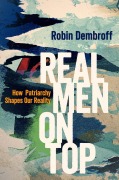 Cover-Bild zum Titel 'Real Men on Top' von 'Robin Dembroff'