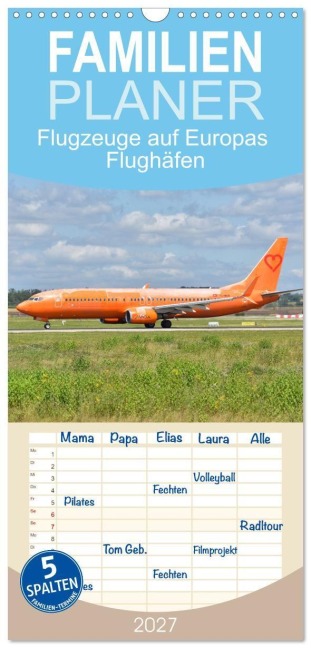 Familienplaner 2027 - Flugzeuge auf Europas Flughäfen mit 5 Spalten (Wandkalender, 21 x 45 cm) CALVENDO - Matthias Merz
