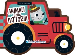 Cover-Bild zum Titel 'Animali della fattoria. Ruote di feltro' von ''