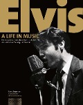 Elvis. A Life In Music - Ernst Jorgensen