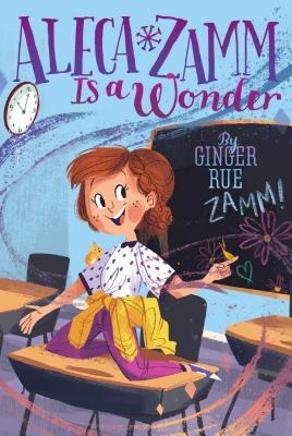 Aleca Zamm Is a Wonder, 1 - Ginger Rue