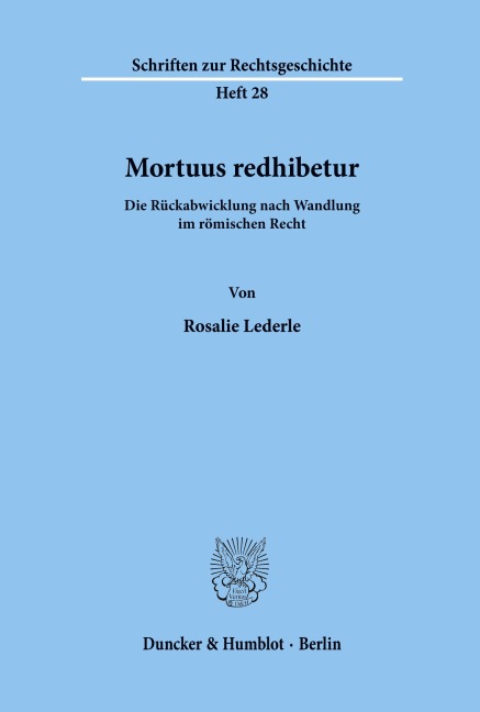 Mortuus redhibetur. - Rosalie Lederle