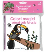 Cover-Bild zum Titel 'Animali della foresta. Colori magici' von 'Anaïs Chambel'