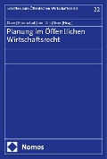 Cover-Bild zum Titel 'Planung im Öffentlichen Wirtschaftsrecht' von ''