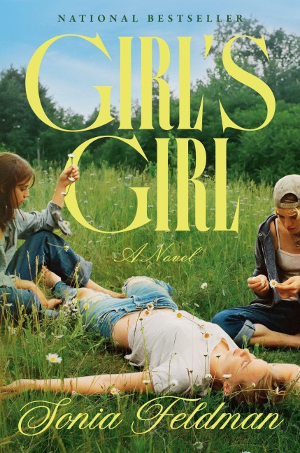 Girl's Girl - Sonia Feldman