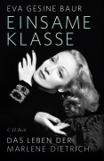 Cover-Bild zum Titel 'Einsame Klasse' von 'Eva Gesine Baur'