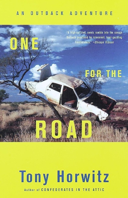 One for the Road - Tony Horwitz