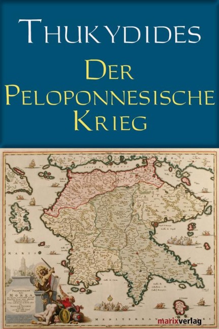 Der Peloponnesische Krieg - Thukydides