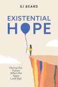 Cover-Bild zum Titel 'Existential Hope' von 'Sj Beard'