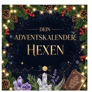 Cover-Bild zum Titel 'Dein Adventskalender: Hexen' von 'Matteo König'