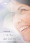 Cover-Bild zum Titel 'Endlich eine glückliche Frau' von 'Monika Winter'