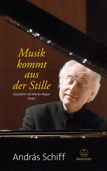 Musik kommt aus der Stille - András Schiff, Martin Meyer