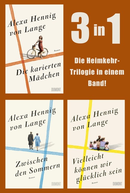 Die karierten Mädchen, Zwischen den Sommern &Vielleicht können wir glücklich sein - Alexa Hennig Von Lange