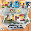 Cover-Bild zum Titel 'Waste of a Life' von 'Simon Brett'