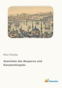 Cover-Bild zum Titel 'Ansichten des Bosporus und Konstantinopels' von 'Miss Pardoe'