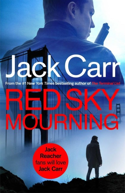 Red Sky Mourning - Jack Carr