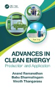 Cover-Bild zum Titel 'Advances in Clean Energy' von 'Anand Ramanathan, Vinoth Thangarasu, Babu Dharmalingam'