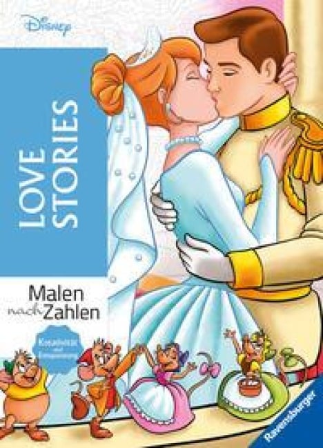 Malen nach Zahlen Disney: Love Stories - Malbuch für Erwachsene - 