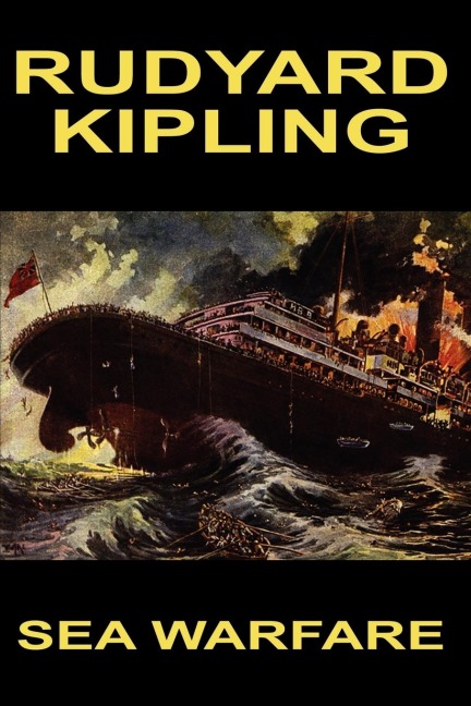 Sea Warfare - Rudyard Kipling