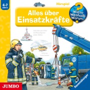 Cover-Bild zum Titel 'Alles über Einsatzkräfte [Wieso? Weshalb? Warum? Folge 65]' von 'Andrea Erne'
