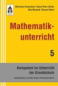 Mathematikunterricht - Marianne Grassmann, Klaus-Peter Eichler, Elke Mirwald, Bianca Nitsch