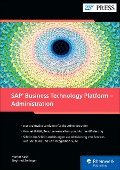 Cover-Bild zum Titel 'SAP Business Technology Platform - Administration' von 'Martin Koch, Siegfried Zeilinger'