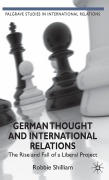 Cover-Bild zum Titel 'German Thought and International Relations' von 'R. Shilliam'