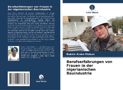 Berufserfahrungen von Frauen in der nigerianischen Bauindustrie - Bukola Aluko-Olokun