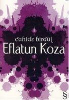 Eflatun Koza - Cahide Birgül