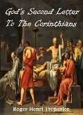 Cover-Bild zum Titel 'God's Second Letter To The Corinthians (The Word Of God Library, #25)' von 'Roger Henri Trepanier'
