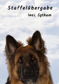 Cover-Bild zum Titel 'Staffelübergabe' von 'Ine¿ Sytham'