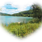 Cover-Bild zum Titel 'Danke Opa' von 'Adina Smaragd'