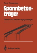 Cover-Bild zum Titel 'Spannbetonträger' von 'Friedhelm Stangenberg, Wolfgang Zerna'