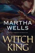 Cover-Bild zum Titel 'Witch King' von 'Martha Wells'