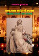 Cover-Bild zum Titel 'Rosaire médité pour faire face au deuil' von 'Patrick Marajo'