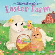 Cover-Bild zum Titel 'Old Macdonald's Easter Farm' von 'Hannah Eliot'