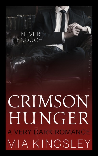 Crimson Hunger - Mia Kingsley