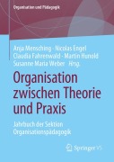 Cover-Bild zum Titel 'Organisation zwischen Theorie und Praxis' von ''