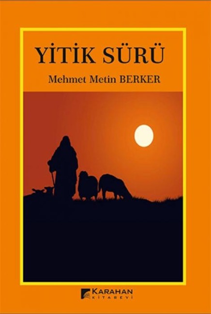 Yitik Sürü - Mehmet Metin Berker