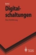 Digitalschaltungen - Wilhelm Jutzi