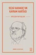 Cover-Bild zum Titel 'Sezai Karakocun Kavram Haritasi' von 'Münire Kevser Bas'