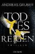 Todesreigen - Andreas Gruber