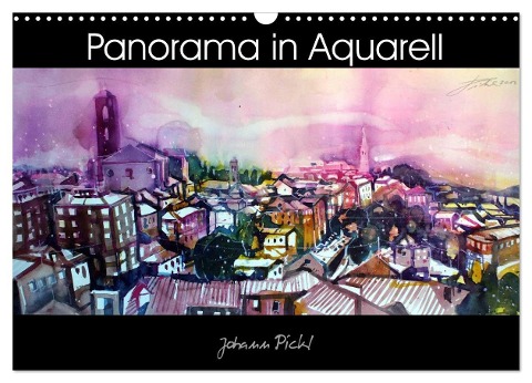 Panorama in Aquarell (Wandkalender 2024 DIN A3 quer), CALVENDO Monatskalender - Johann Pickl