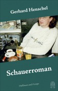 Cover-Bild zum Titel 'Schauerroman' von 'Gerhard Henschel'