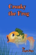 Croaky the Frog - Angela Hope