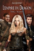 Cover-Bild zum Titel 'L'Empire du Dragon - Tome 2' von 'Alix Geoffroy'