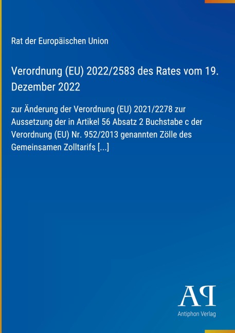 Verordnung (EU) 2022/2583 des Rates vom 19. Dezember 2022 - Rat der Europäischen Union