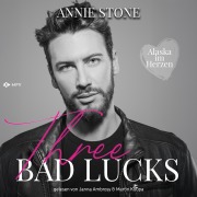 Cover-Bild zum Titel 'Three bad lucks' von 'Annie Stone'