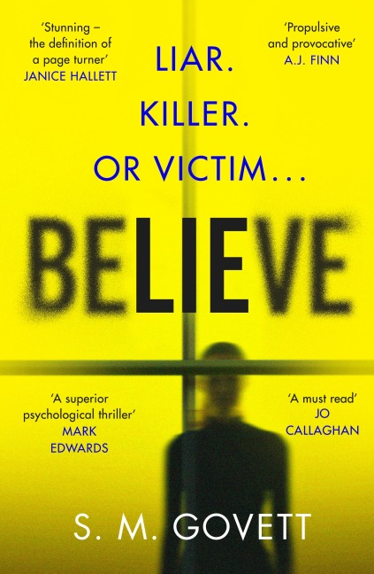 Believe - S. M. Govett