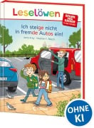 Cover-Bild zum Titel 'Leselöwen - stark und sicher in der Schule - Ich steige nicht in fremde Autos ein!' von 'Jana Frey'